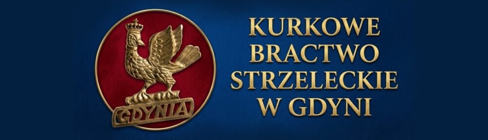 Kurkowe Bractwo Strzeleckie w Gdyni